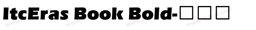 ItcEras Book Bold字体转换